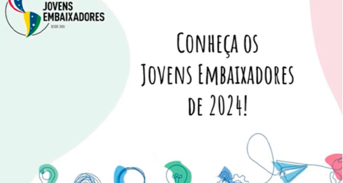 Conheça os Jovens Embaixadores de 2024